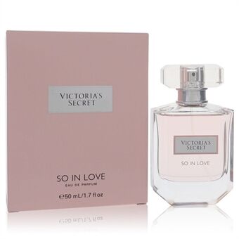 So In Love by Victoria\'s Secret - Eau De Parfum Spray 50 ml - för kvinnor