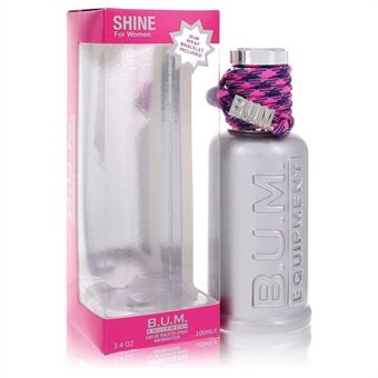 BUM Shine by BUM Equipment - Eau De Toilette Spray 100 ml - för kvinnor