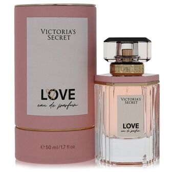 Victoria\'s Secret Love by Victoria\'s Secret - Eau De Parfum Spray 50 ml - för kvinnor