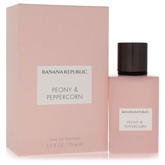 Banana Republic Peony & Peppercorn by Banana Republic - Eau De Parfum Spray 75 ml - för kvinnor