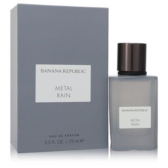 Banana Republic Metal Rain by Banana Republic - Eau De Parfum Spray (Unisex) 75 ml - för män