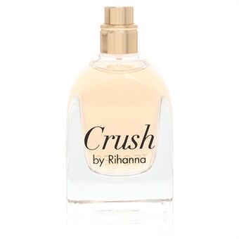 Rihanna Crush by Rihanna - Eau De Parfum Spray (Tester) 30 ml - för kvinnor