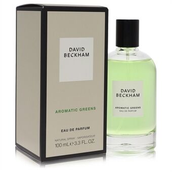 David Beckham Aromatic Greens by David Beckham - Eau De Parfum Spray (Unisex) 100 ml - för män