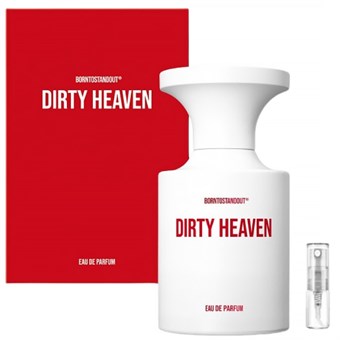 Borntostandout Dirty Heaven - Eau de Parfum - Doftprov - 2 ml